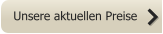 Unsere aktuellen Preise